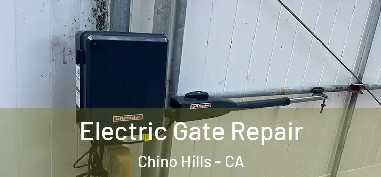 Electric Gate Repair Chino Hills - CA