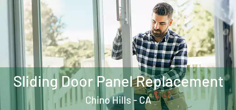  Sliding Door Panel Replacement Chino Hills - CA