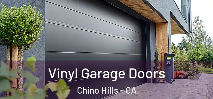  Vinyl Garage Doors Chino Hills - CA